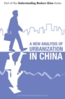 A New Analysis of Urbanization in China - Book
