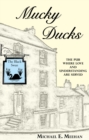 Mucky Ducks - eBook