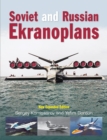 Soviet and Russian Ekranoplans : New Expanded Edition - Book