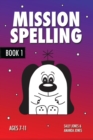 Mission Spelling - Book 1 - eBook