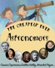 The Greatest Ever Astronomers - eBook
