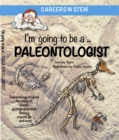 I'm going to be a Paleontologist - eBook