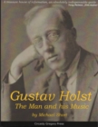 Gustav Holst : The Man and His Music - Book