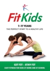 Fit Kids : 7-17 years - eBook