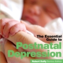 Post Natal Depression : The Essential Guide - eBook