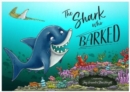 The Shark Who Barked - Book