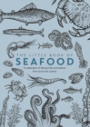 The Little Book of Seafood : A celebration of fabulous fish and seafood from across the country - Book