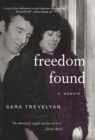 Freedom Found : A Memoir - Book