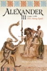 Alexander III, 1249-1286 : First Among Equals - Book