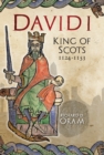 David I : King of Scots, 1124-1153 - Book