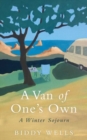 A Van of One's Own : A Winter Sojourn - Book