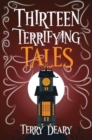 Thirteen Terrifying Tales - Book