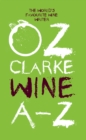 Oz Clarke Wine A-Z - eBook