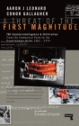 A Threat of the First Magnitude : FBI Counterintelligence & Infiltration From the Communist Party to the Revolutionary Union - 1962-1974 - Book