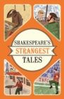 Shakespeare's Strangest Tales - eBook
