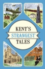 Kent's Strangest Tales - eBook