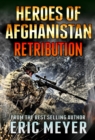 Black Ops Heroes of Afghanistan: Retribution - eBook