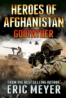 Black Ops: Heroes of Afghanistan: Godfather - eBook