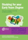 Studying for Your Early Years Degree : Skills and knowledge for becoming an effective early years practitioner - eBook