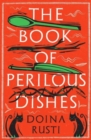 The Book of Perilous Dishes - Book