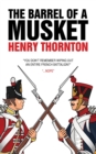 The Barrel of a Musket - eBook