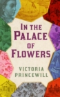 In The Palace of Flowers - eBook