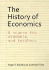 The History of Economics : A Course for Students and Teachers - Book