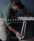 Woodworking : Traditional Craft for Modern Living - Book