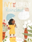 Ivy and The Lonely Raincloud - Book