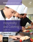 WJEC Vocational Award Hospitality and Catering Level 1/2: Student Book - Book