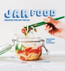 Jar Food : Recipes for on-the-Go - Book