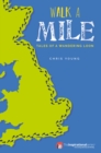 Walk a Mile : Tales of a Wandering Loon - Book