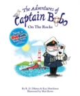The Adventures of Captain Bobo : On the Rocks - Book