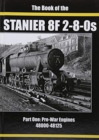 THE BOOK OF THE STANIER 8F 2-8-0s : PART 1 : 48000-48125 - Book