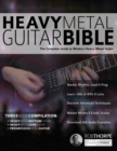 The Heavy Metal Guitar Bible : The Complete Guide to Modern Heavy Metal Guitar - Book