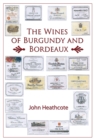 The Wines of Burgundy and Bordeaux - eBook