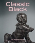 Classic Black: The Basalt Sculpture of Wedgwood and His Contemporaries - Book