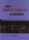 Using Counter-examples In Calculus - eBook