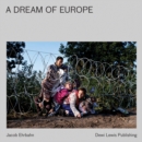 A Dream Of Europe - Book