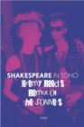 Shakespeare In Soho: Jeremy Reed's Remix of The Sonnets - Book