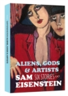 Aliens, Gods & Artists: Six Stories - Book
