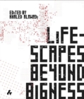 Lifescapes Beyond Bigness - Book