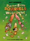 Popcorn-eating Squirrels of the World Unite! - eBook