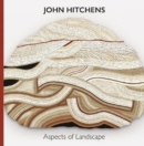 John Hitchens : Aspects of Landscape - Book