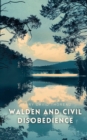 Walden and Civil Disobedience - eBook