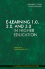 E-learning 1.0, 2.0, and 3.0 in Higher Education - Book