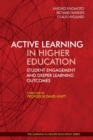 Active Learning in Higher Education: : Student Engagement and Deeper Learning Outcomes - Book