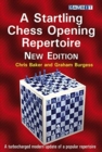 A Startling Chess Opening Repertoire: New Edition - Book