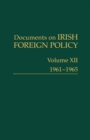 Documents on Irish Foreign Policy, v. 12: 1961-1965 - eBook
