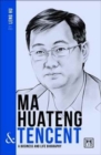 Ma Huateng & Tencent : A Business and Life Biography - Book